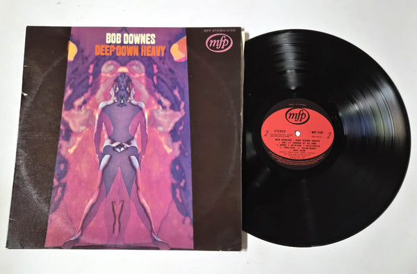Bob Downes – Deep Down Heavy