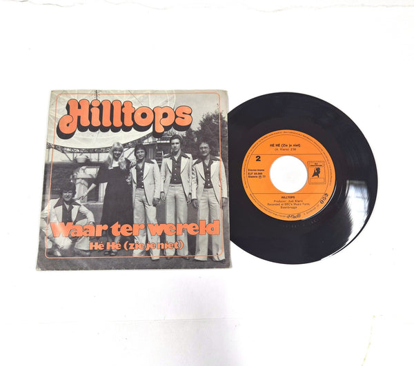 Hilltops – Waar Ter Wereld / Hé Hé (Zie Je Niet)