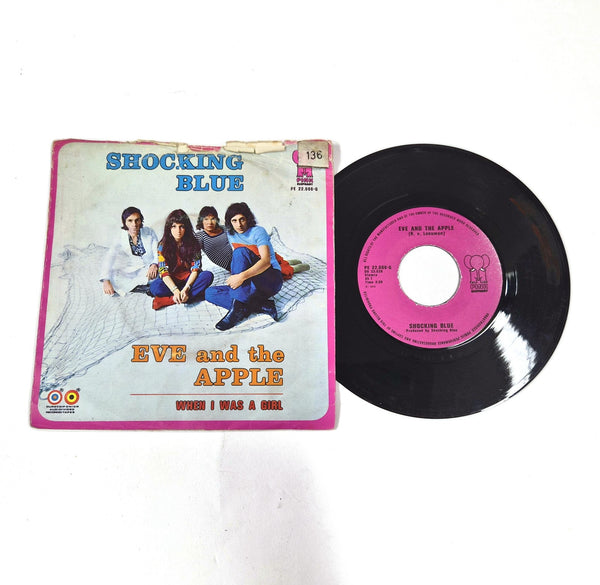 Shocking Blue – Eve And The Apple / When I Was A Girl