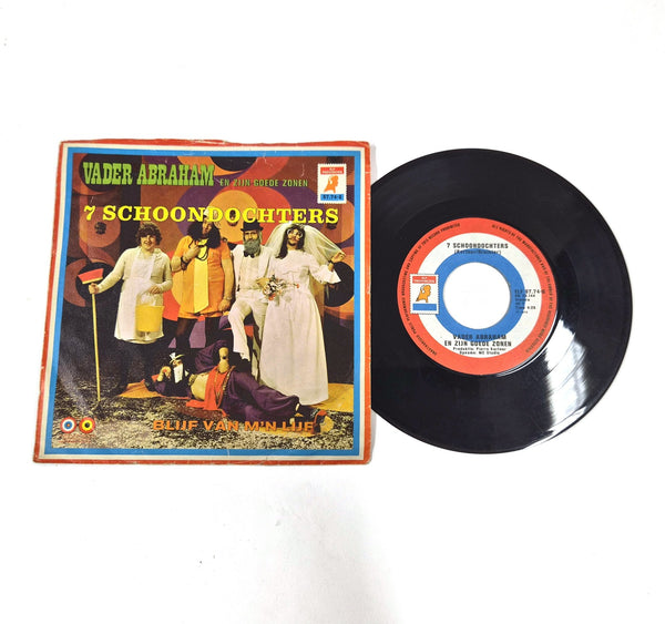 Vader Abraham – 7 Schoondochters / Blijf Van M'n Lijf