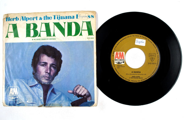 Herb Alpert & The Tijuana Brass – A Banda / Miss Frenchy Brown