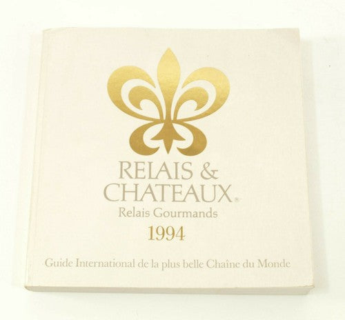 Vintage Relais & Châteaux – Relais Gourmands (1994, Frans)