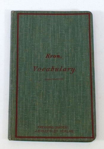 Vintage Kron Vocabulary – The Little Londoner, English Daily Life (1902)