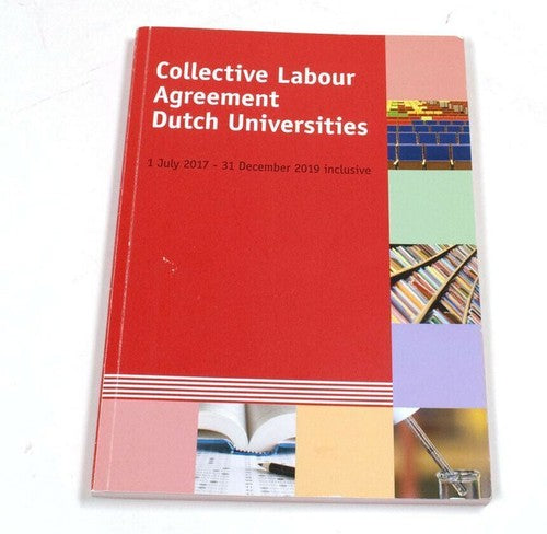 Collective Labour Agreement Dutch Universities 2017–2019
