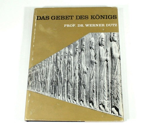 Vintage Das Gebet des Königs – Werner Dutz, gesigneerd