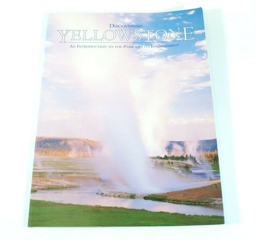 Discovering Yellowstone – George B. Robinson