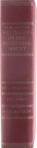 Het begon in een Midzomernacht. - Olav Gullvag. - Olav Gullvag., M C Castendijk