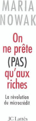 On ne prête pas qu'aux riches - Maria Nowak