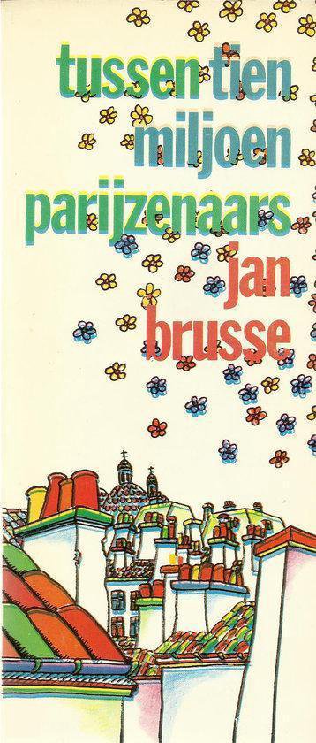 10 miljoen paryzenaars Tussen - Jan Brusse, Philippe Storchi - tekeningen
