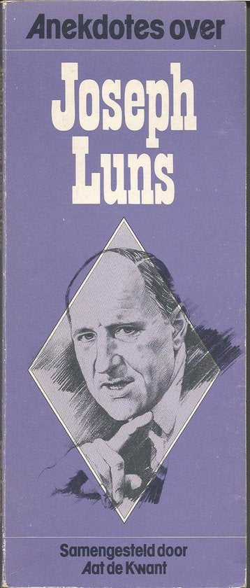 Anekdotes over joseph luns - Kwant