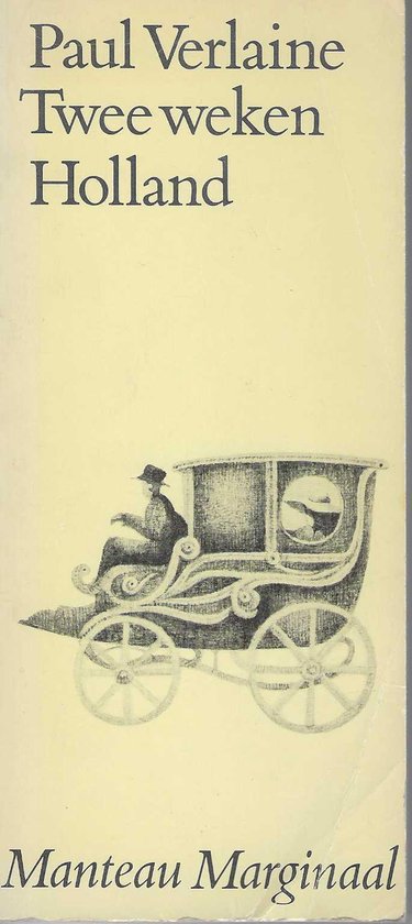 Twee weken holland - Verlaine, Karel Jonckheere