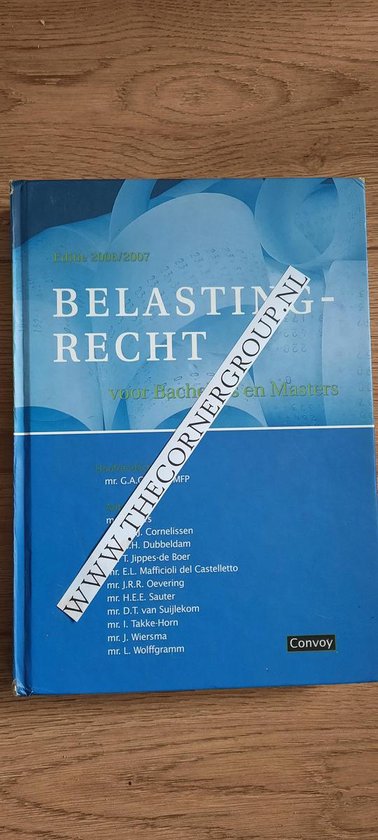 Belastingrecht voor Bachelors en Masters - G.A.C. Aarts