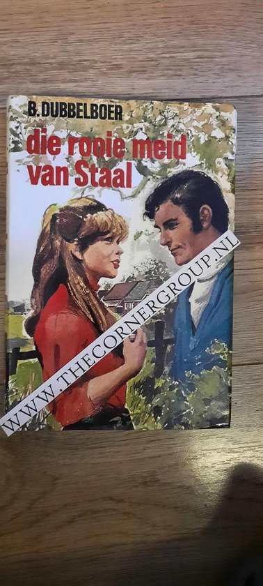 Die rooie meid van staal - Dubbelboer