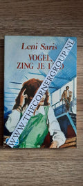 Vogel zing je lied - Leni Saris