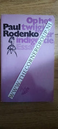 Op het twijgje der indigestie - Paul Rodenko