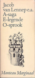 A - saga, E - legende, O - sprook - Jacob van Lennep