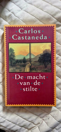 De macht van de stilte - Carlos Castaneda