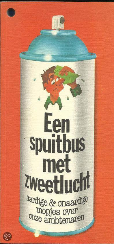 Spuitbus met zweetlucht - Kleer, J. Vriend