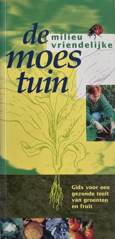 Milieuvriendelijke Moestuin - Arco Goedkoop, Joop Kiers