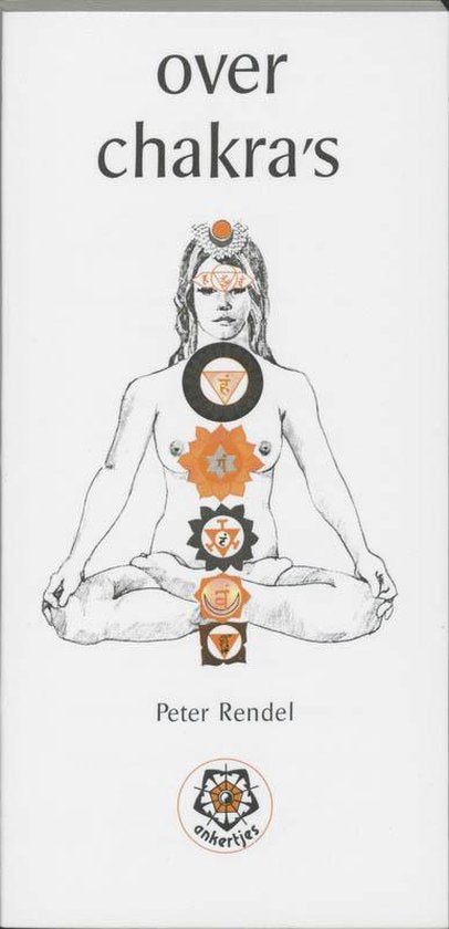 Over Chakras - Peter Rendel, R. Noorbeek