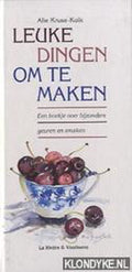 LEUKE DINGEN OM TE MAKEN - Alie Kruse - Klok