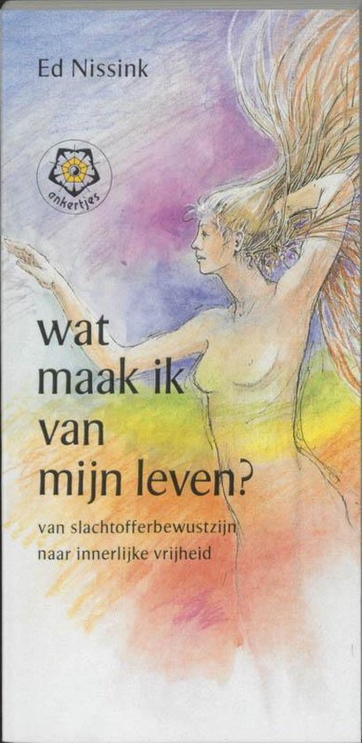 Wat Maak Ik Van Mijn Leven - E. Nissink