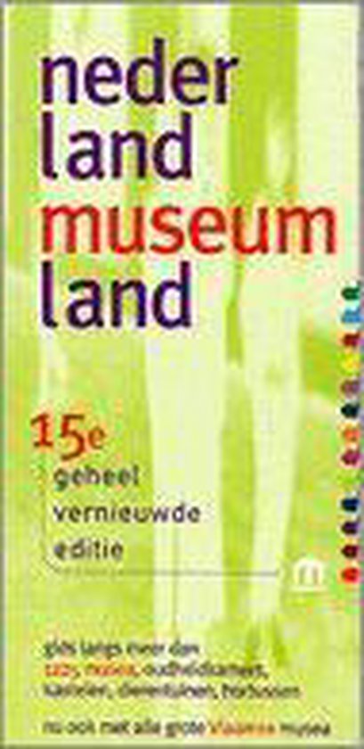 Nederland Museumland - Onbekend