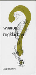 Ankertjes 87 - Waarom rugklachten...? - J. Huibers