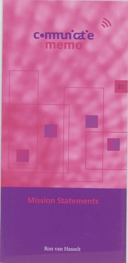 Mission Statements - Ron van Hasselt, R. Van Hasselt