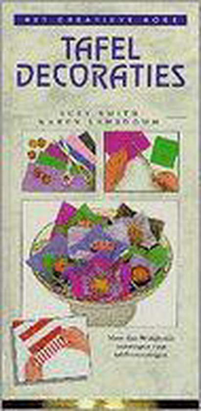 Creatieve boek - tafeldecoraties - Auteur Onbekend, Karen Lansdown