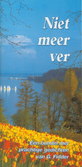 Niet meer ver - G. Fidder