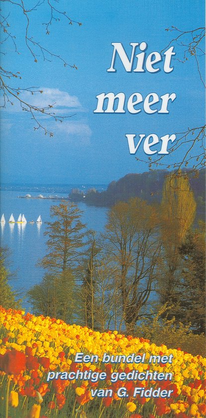 Niet meer ver - G. Fidder