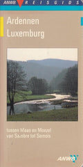 ANWB - reisgidsen Ardennen, Luxemburg - Guido Fonteyn, Michiel Hatenboer