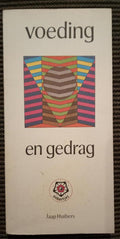 Voeding en gedrag - Jaap Huibers