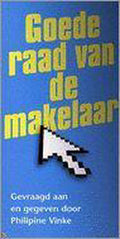 Goede Raad Van De Makelaar - P. Vinke