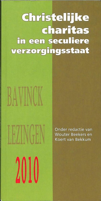 Christelijke charitas in een moderne verzorgingsstaat - Wouter Beekers