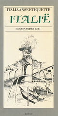 Italiaanse etiquette - Henri van der Zee
