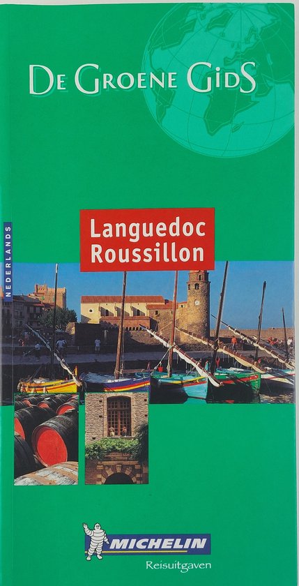 Groene Gids 5365 Nederlands Languedoc - Michelin Groen