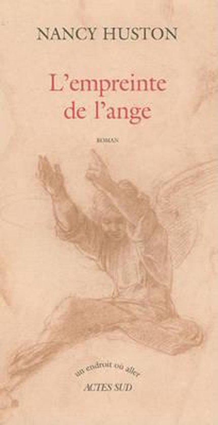 L' Empreinte De L'Ange - Nancy Huston