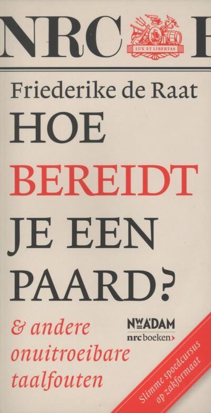 Hoe bereidt je een paard? - Friederike de Raat