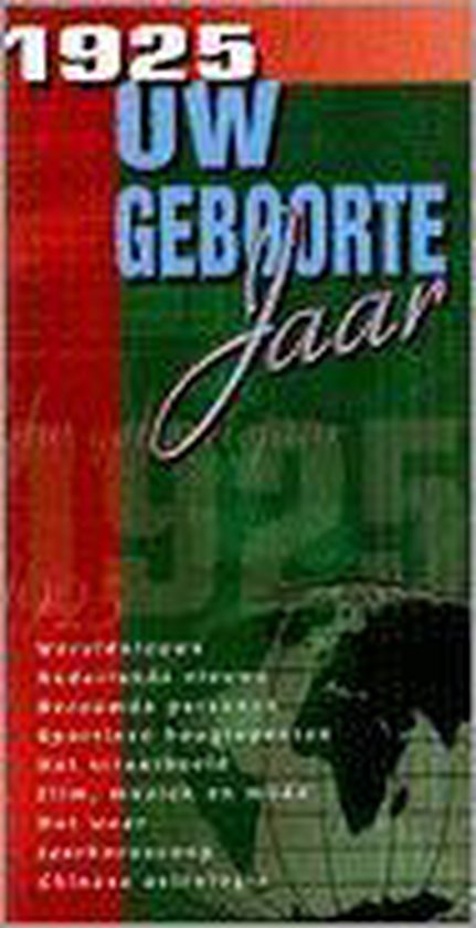 Uw Geboortejaar 1925 - Onbekend