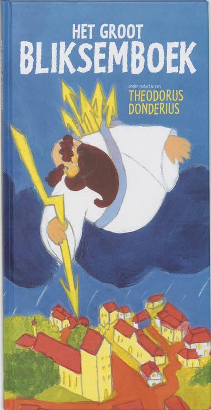 Groot Bliksemboek - Irma de Boer