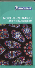 Tourist Guide Northern France And The Paris Region - Onbekend