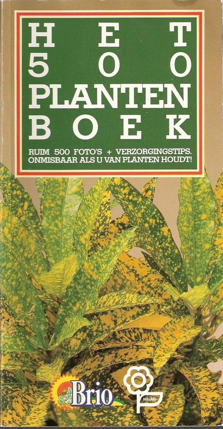 Vijfhonderd plantenboek - Julia Voskuil
