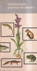 Beschermde planten en dieren - ing. H.J.W. Schimmel