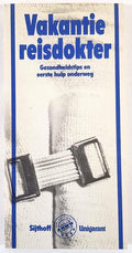 Vakantiereisdokter - J.C. van Wordragen, A.S. van Stuijvenberg