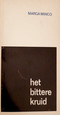 Het bittere kruid - Marga Minco
