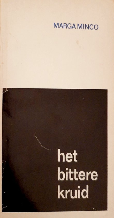Het bittere kruid - Marga Minco