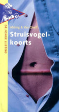 Struisvogelkoorts - Abbing en van Cleeff