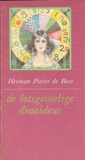 De Lotsgevoelige Draaideur - Herman Pieter de Boer